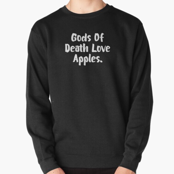 Gods Of Death Love Apples Pullover Sweatshirt RB1908 product Offical Death Note Merch